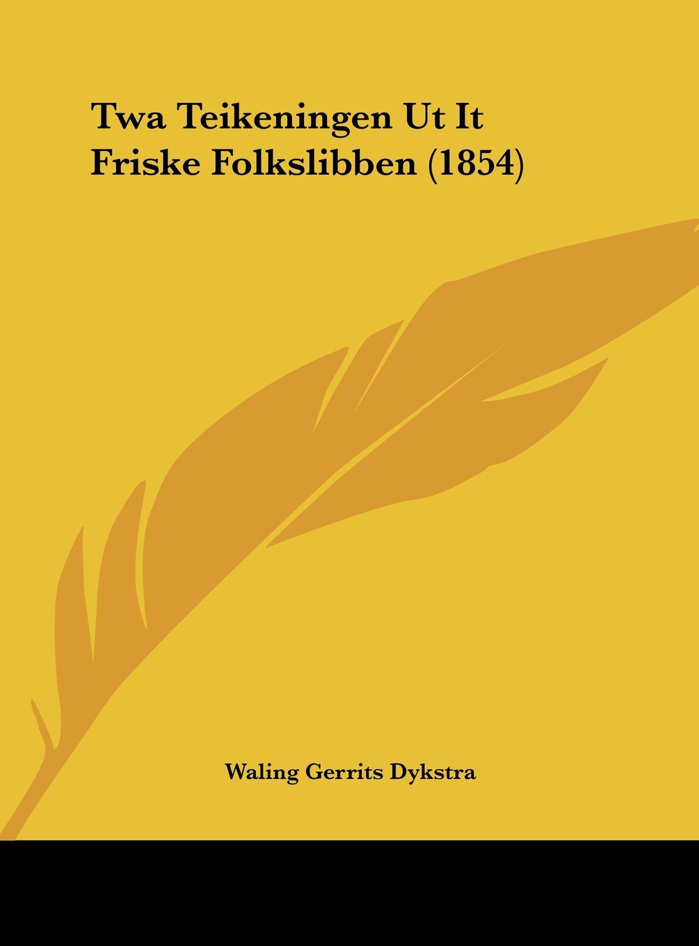 Twa Teikeningen Ut It Friske Folkslibben (1854) Contemporary literature