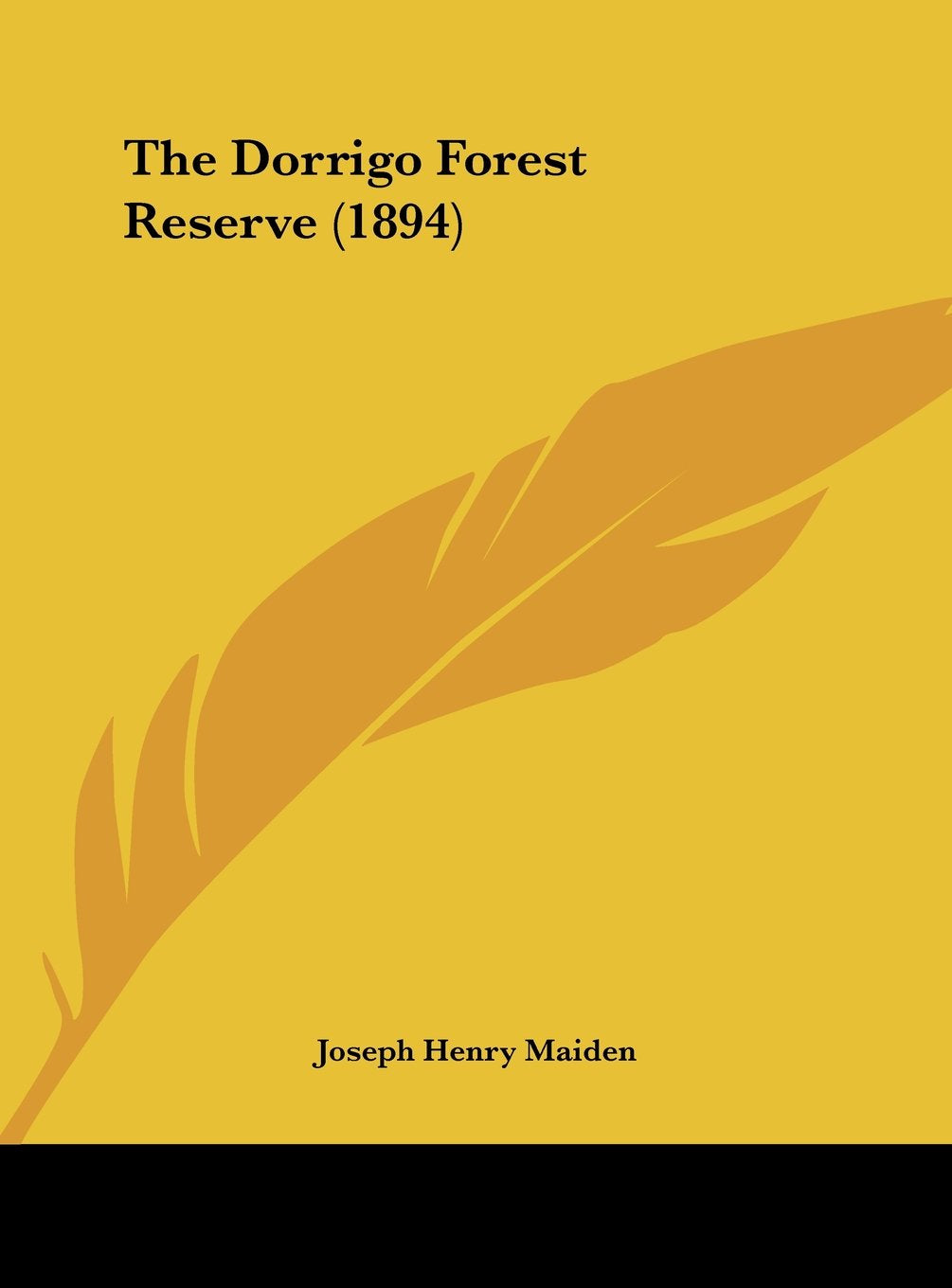 The Dorrigo Forest Reserve (1894) Contemporary literature