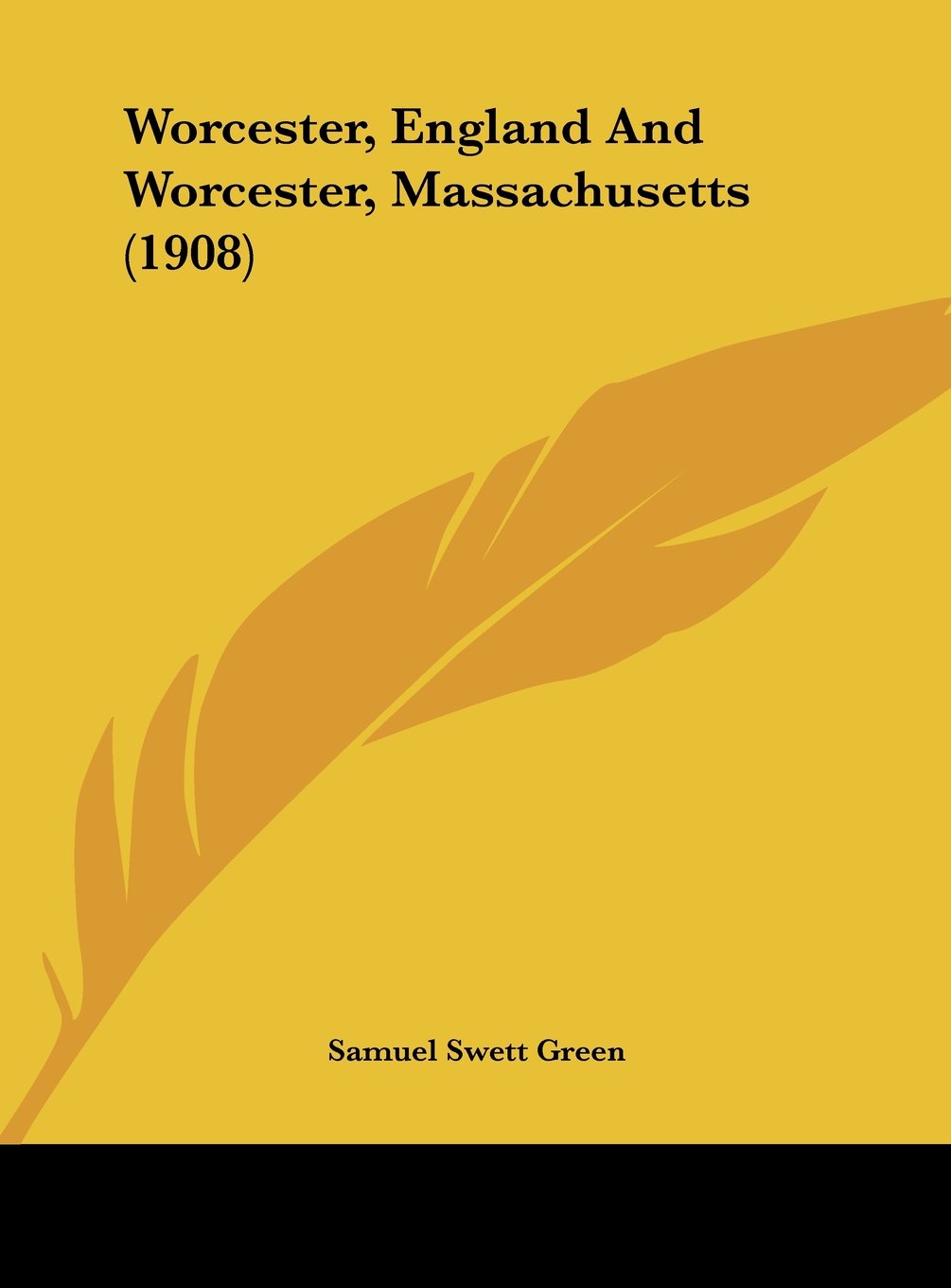 Worcester, England And Worcester, Massachusetts (1908) Contemporary literature