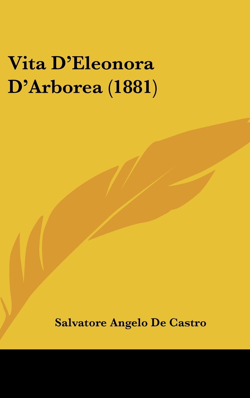 Vita D'Eleonora D'Arborea (1881) Contemporary literature