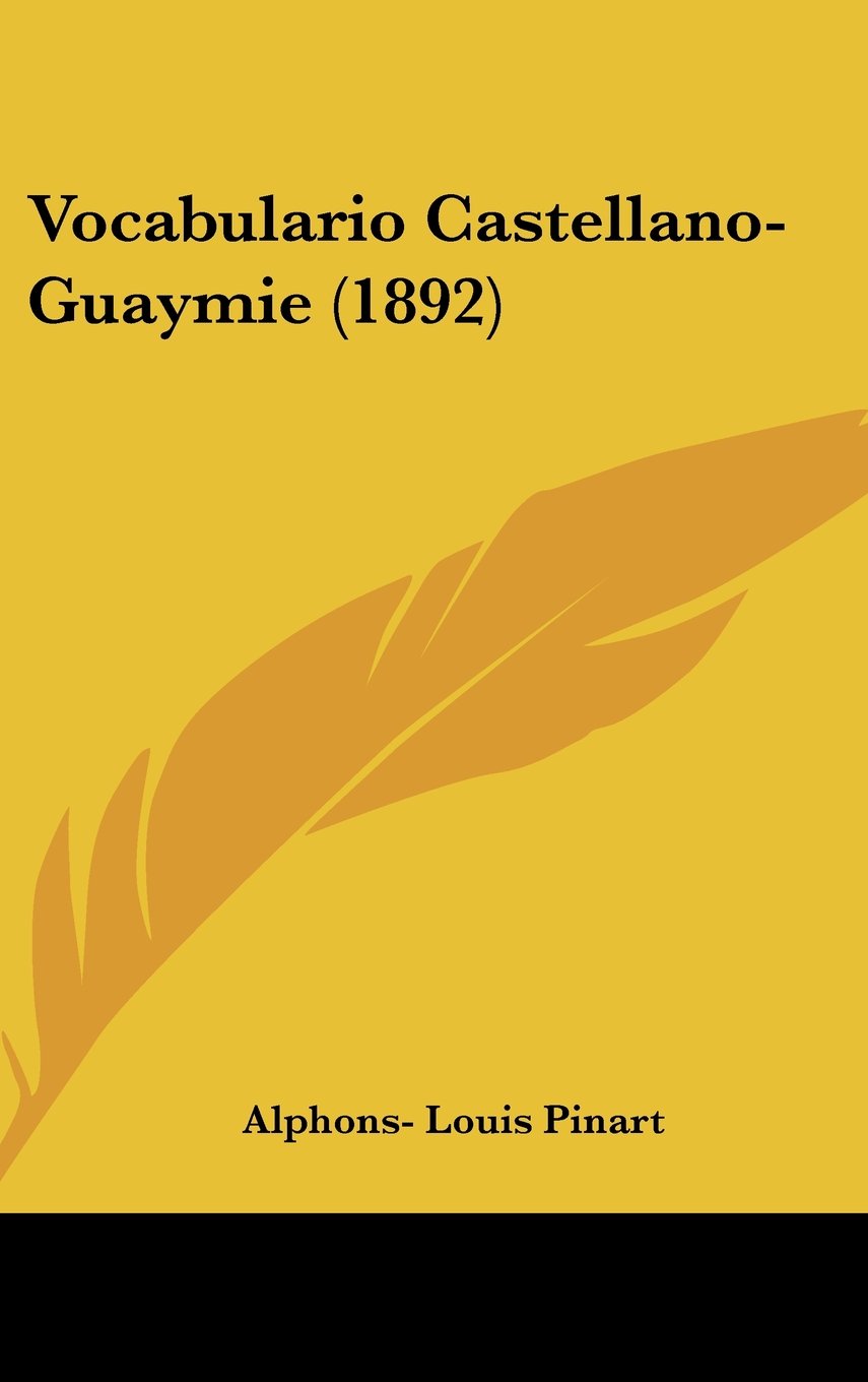 Vocabulario Castellano-Guaymie (1892) Contemporary literature