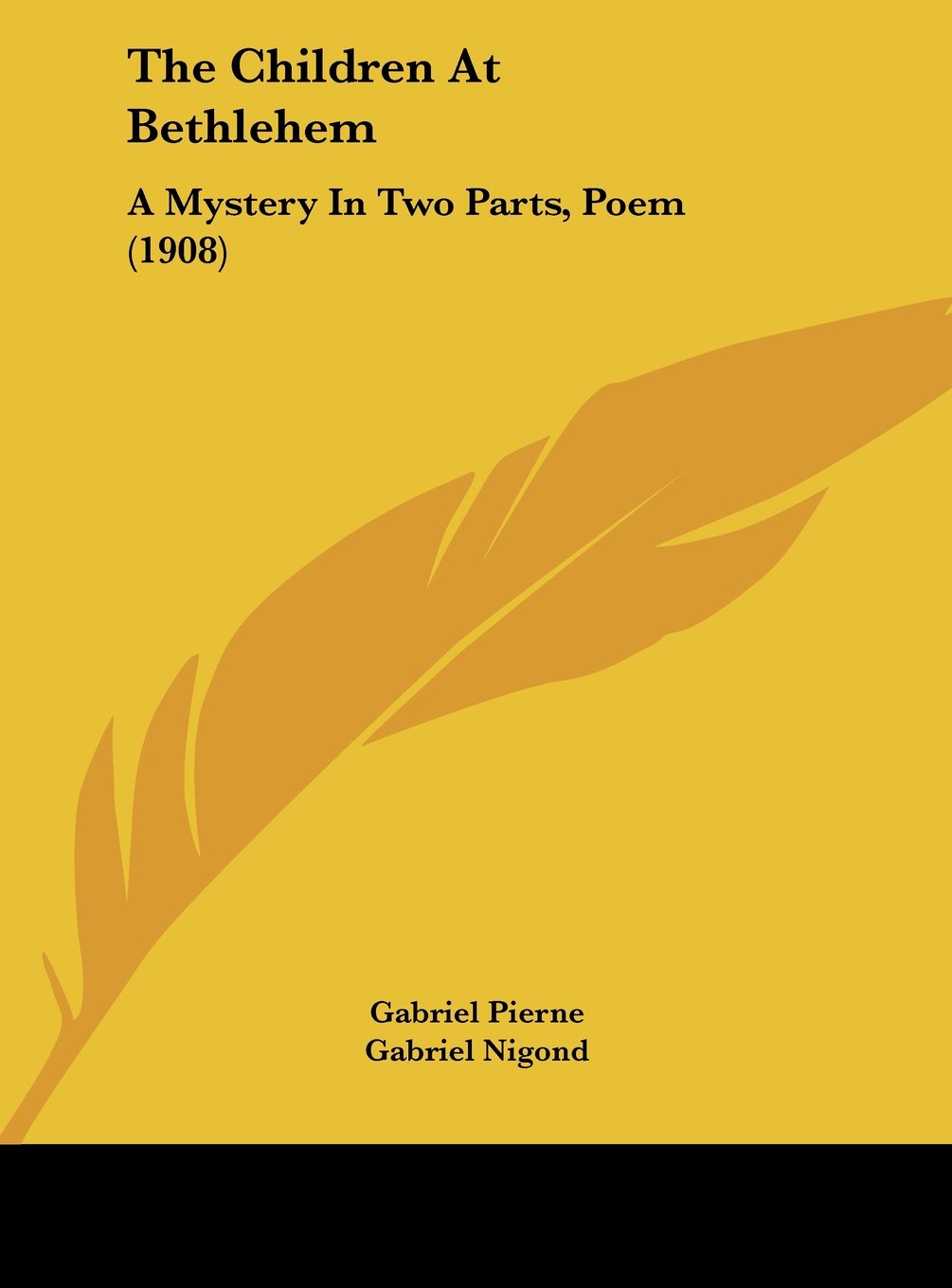 The Children At Bethlehem: A Mystery In Two Parts, Poem (1908) Contemporary literature