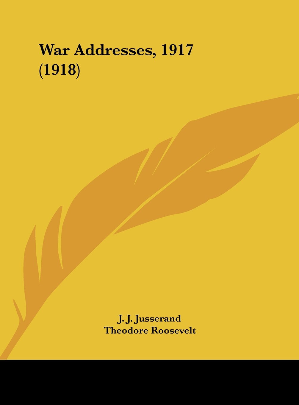War Addresses, 1917 (1918) Contemporary literature