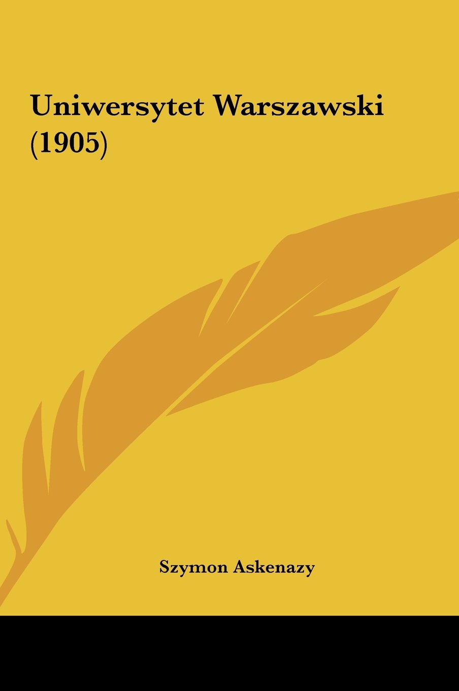 Uniwersytet Warszawski (1905) Contemporary literature