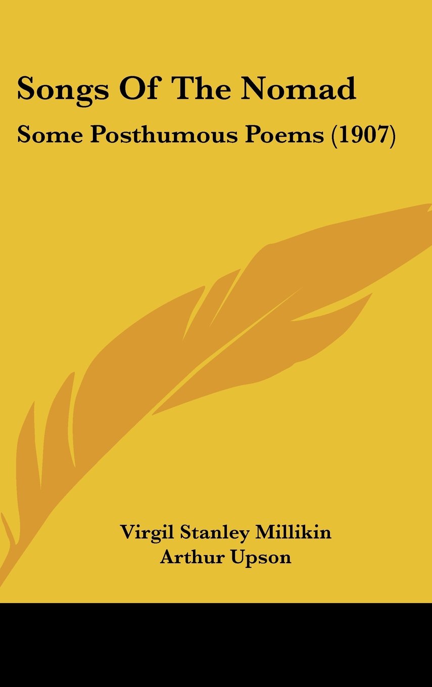 Songs Of The Nomad: Some Posthumous Poems (1907) Contemporary literature