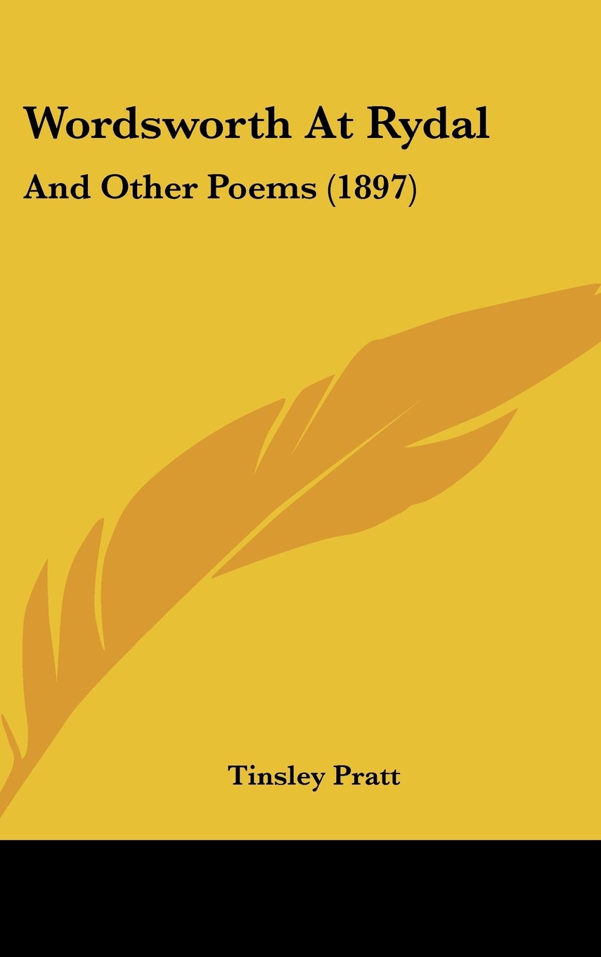 Wordsworth At Rydal: And Other Poems (1897) Contemporary literature
