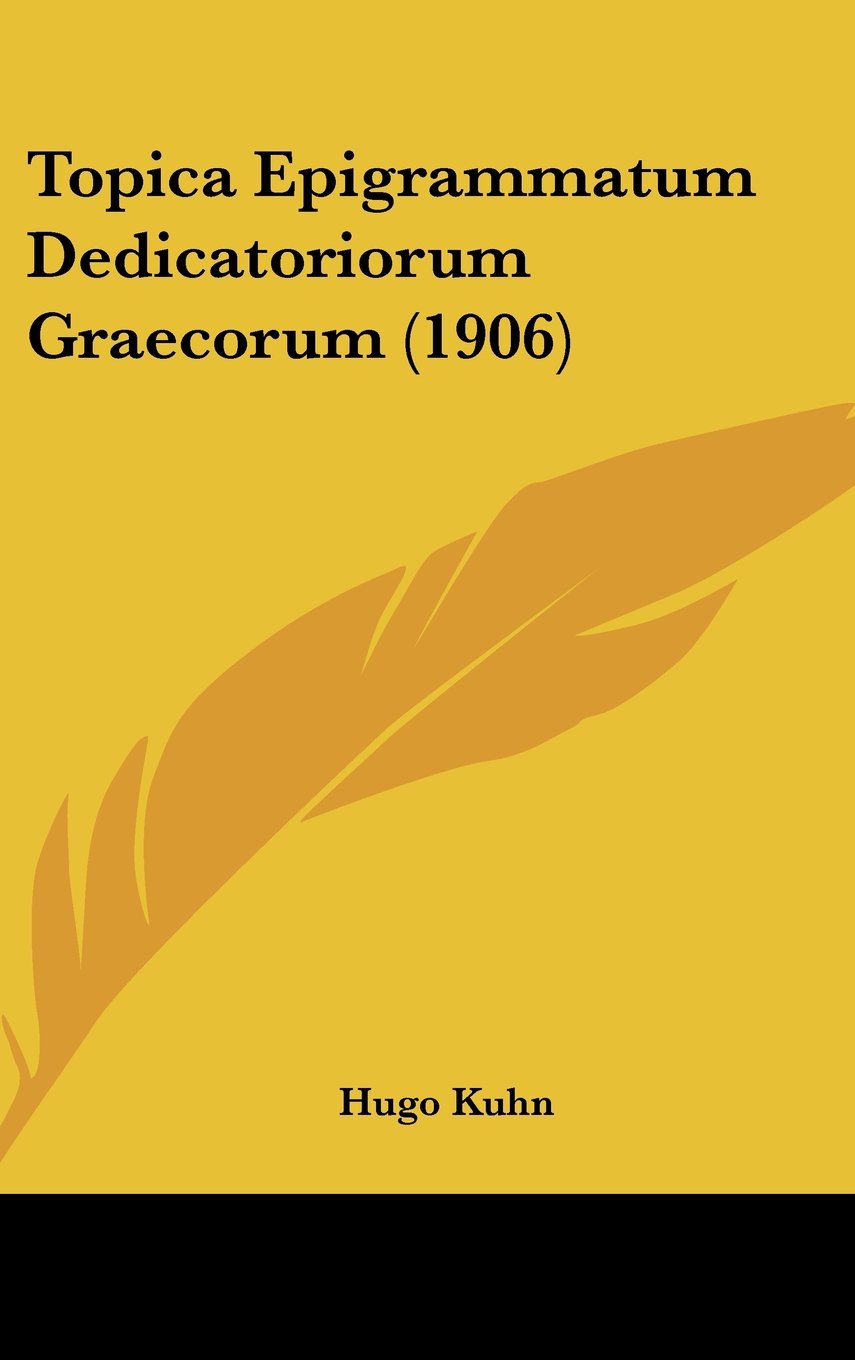 Topica Epigrammatum Dedicatoriorum Graecorum (1906) Contemporary literature