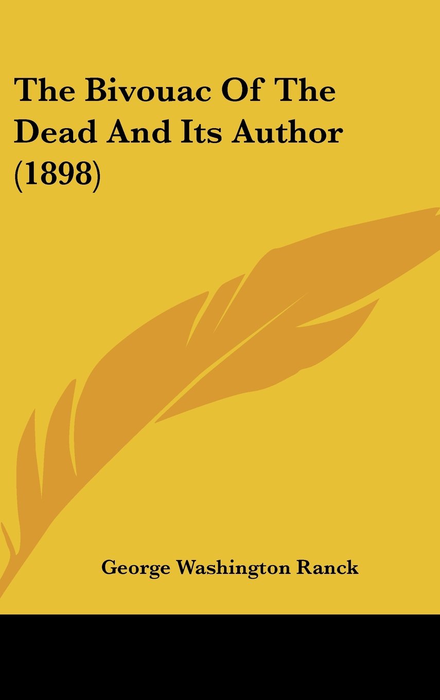 The Bivouac Of The Dead And Its Author (1898) Contemporary literature