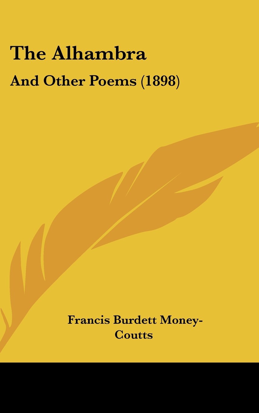 The Alhambra: And Other Poems (1898) Contemporary literature