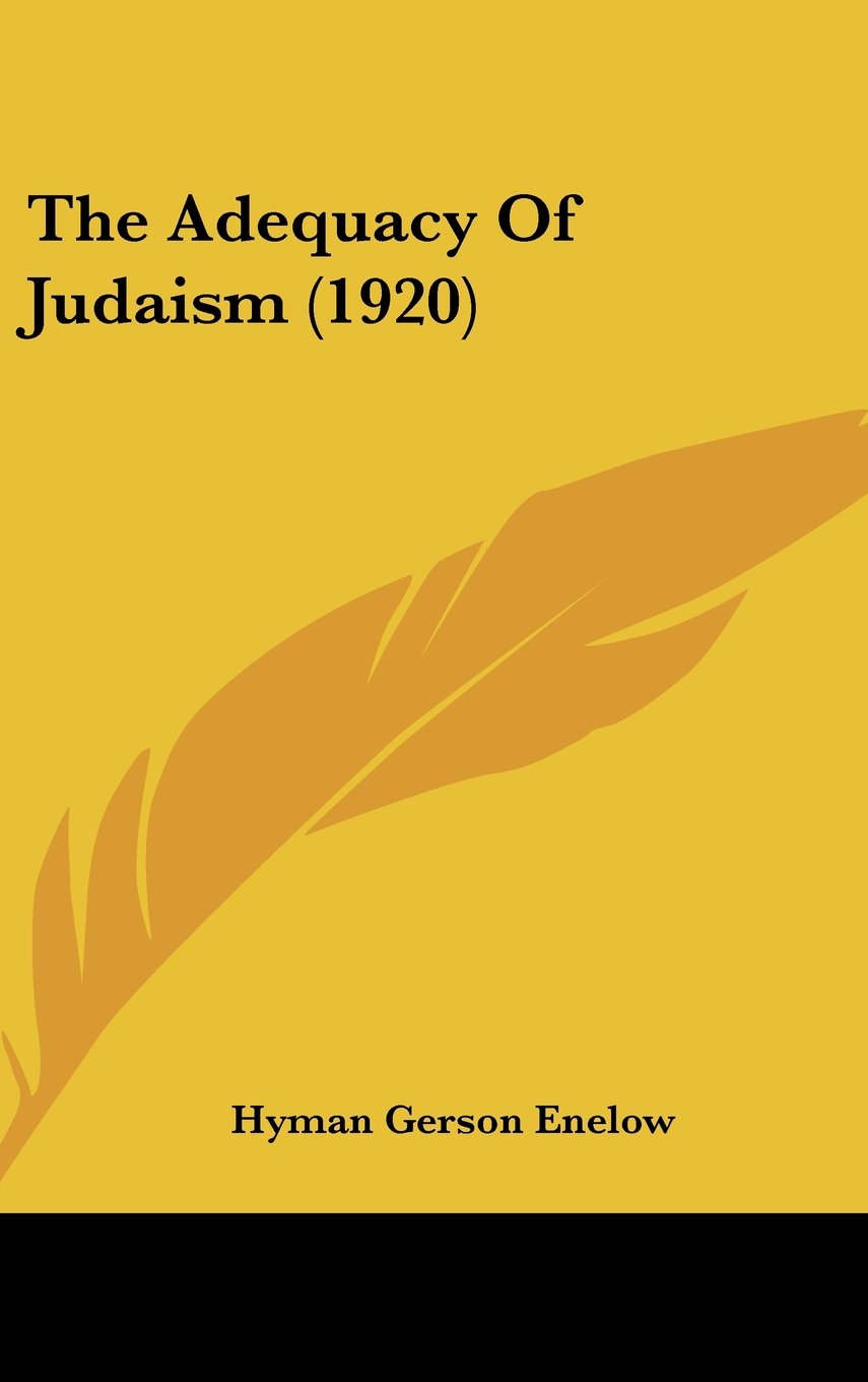 The Adequacy Of Judaism (1920) Contemporary literature
