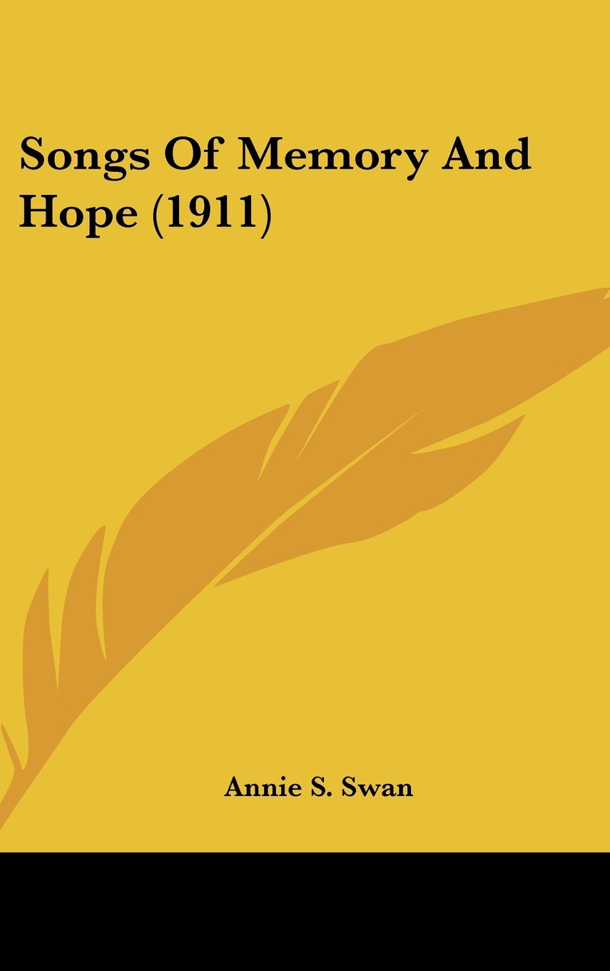 Songs Of Memory And Hope (1911) Contemporary literature