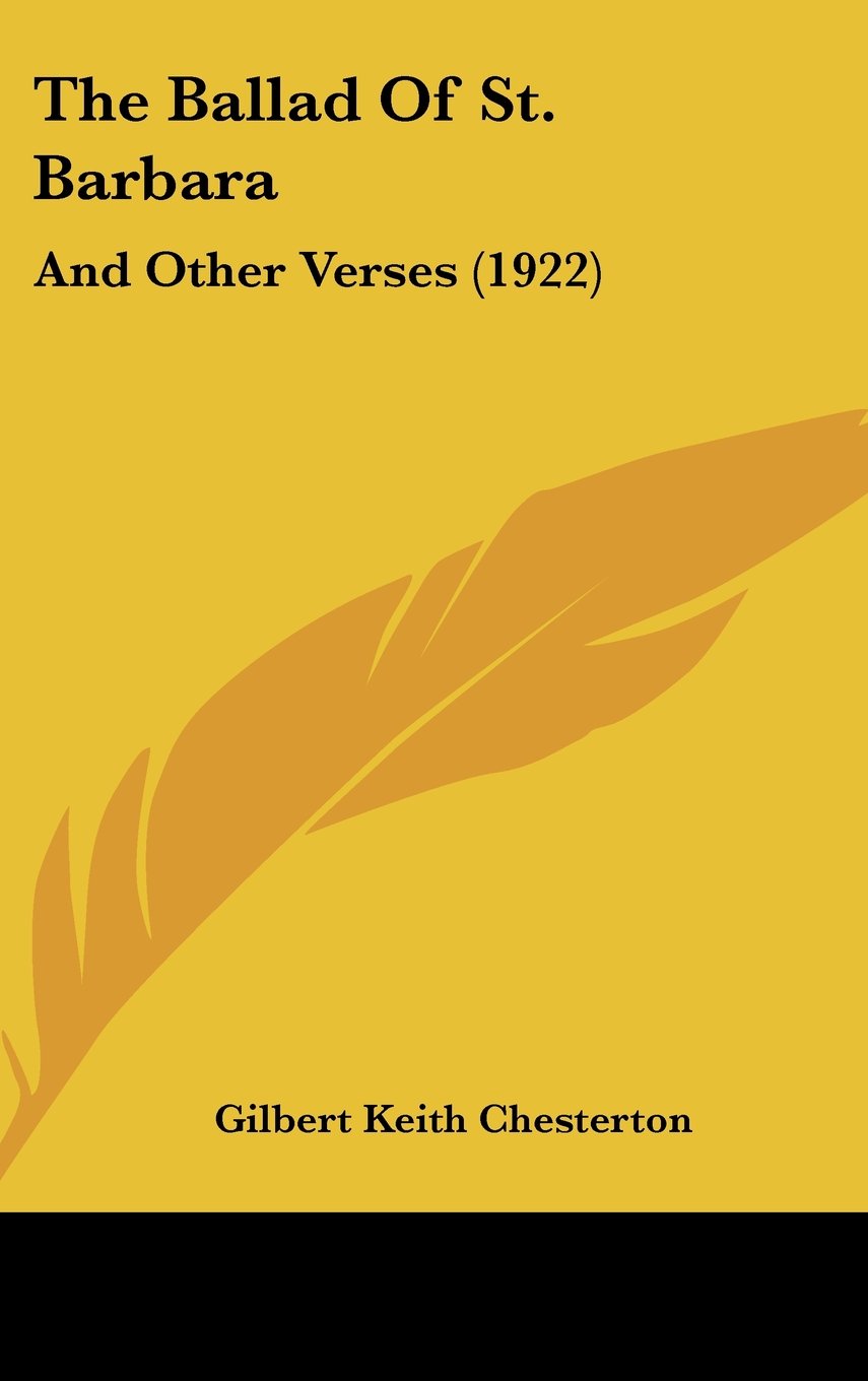 The Ballad Of St. Barbara: And Other Verses (1922) Contemporary literature