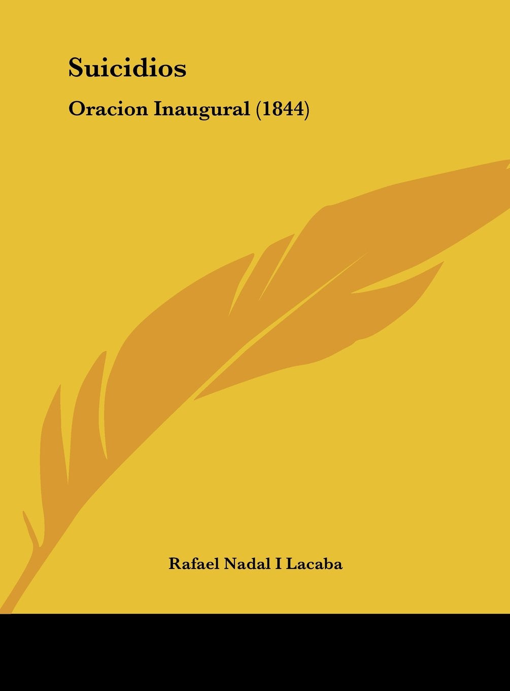 Suicidios: Oracion Inaugural (1844) Contemporary literature