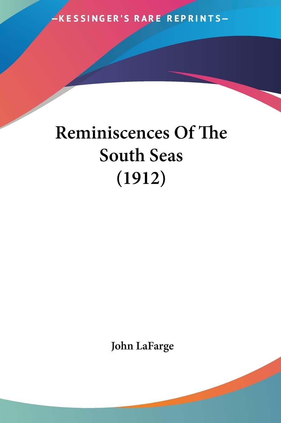 Reminiscences Of The South Seas (1912) Contemporary literature