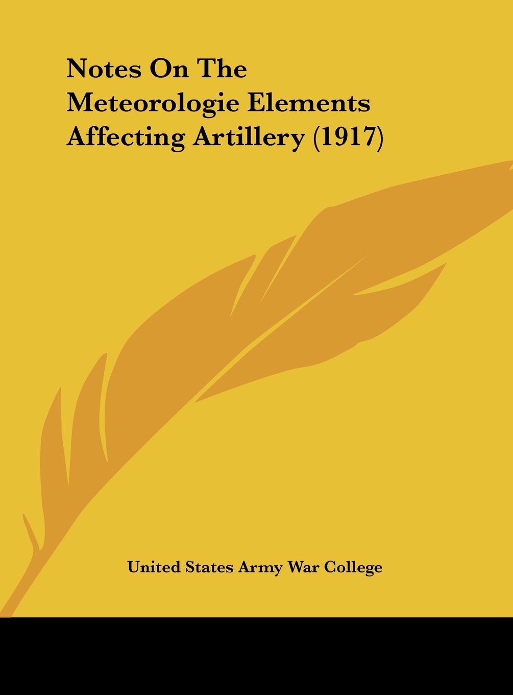 Notes On The Meteorologie Elements Affecting Artillery (1917) Contemporary literature
