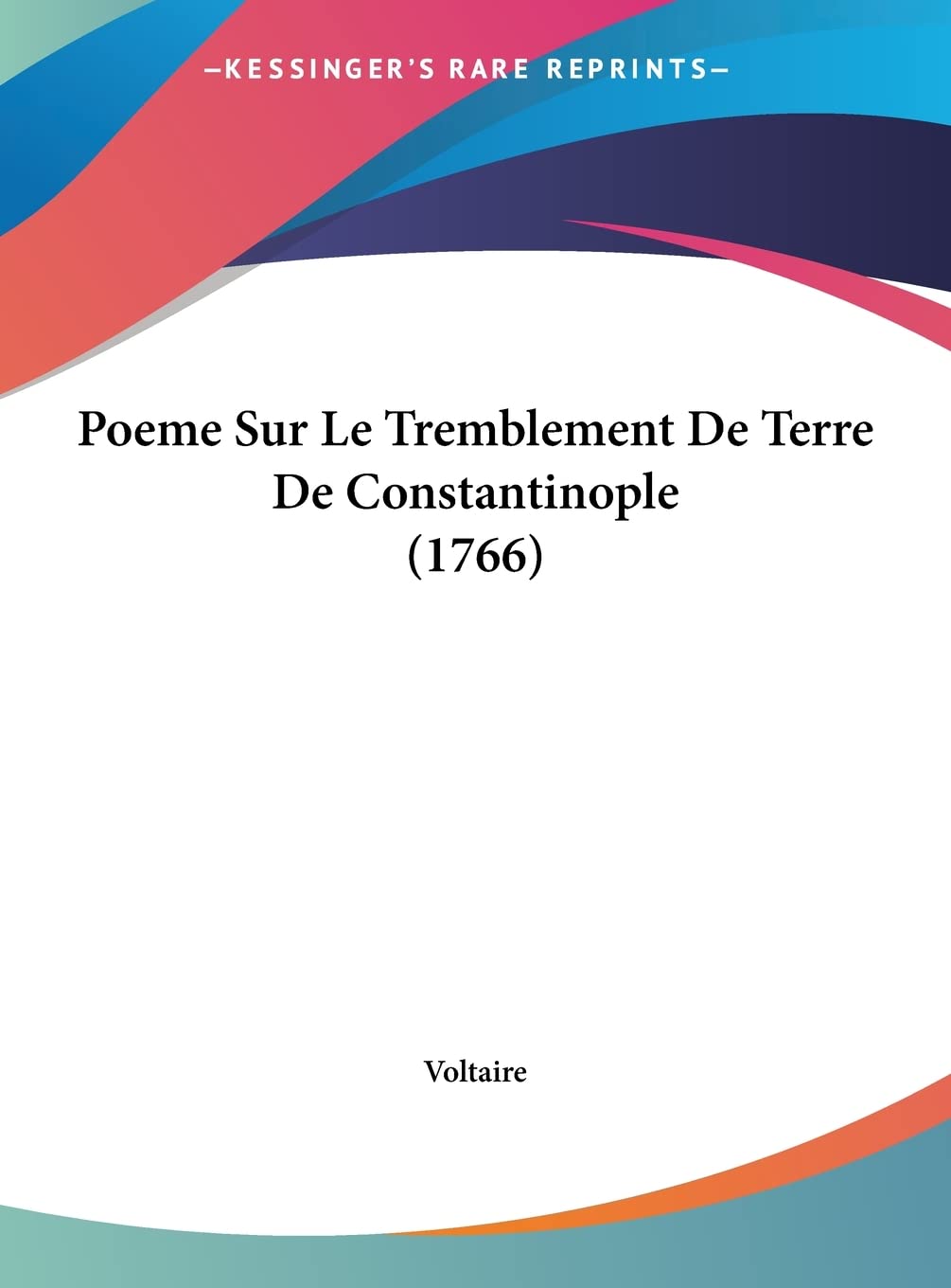 Poeme Sur Le Tremblement De Terre De Constantinople (1766) Contemporary literature