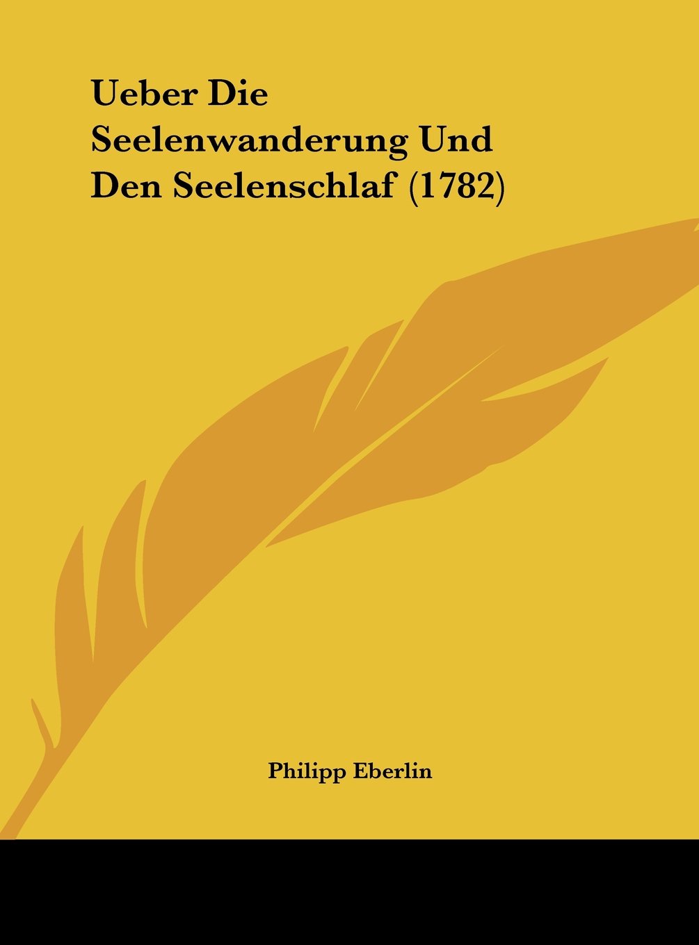 Ueber Die Seelenwanderung Und Den Seelenschlaf (1782) Contemporary literature