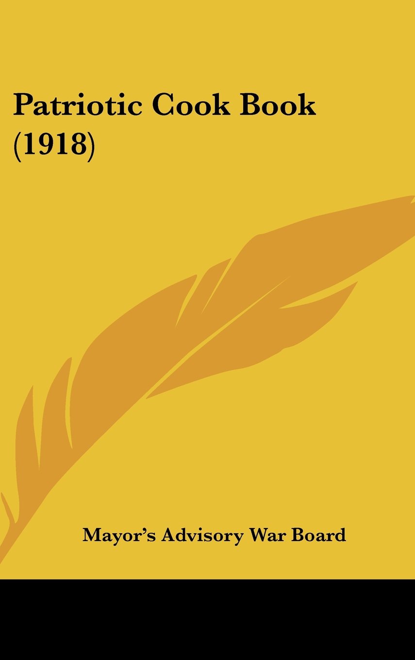 Patriotic Cook Book (1918) Contemporary literature