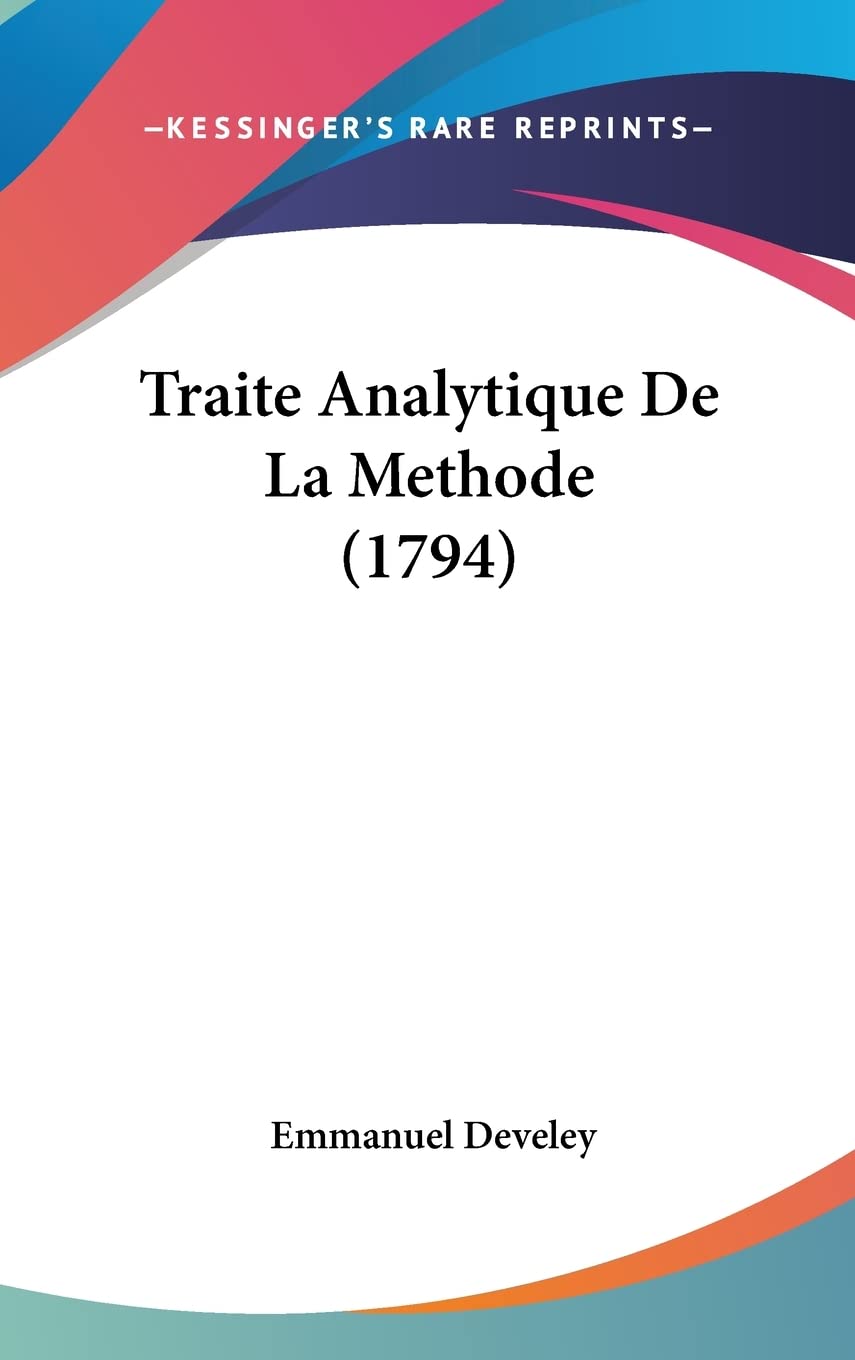 Product Image: Traite Analytique De La Methode (1794)