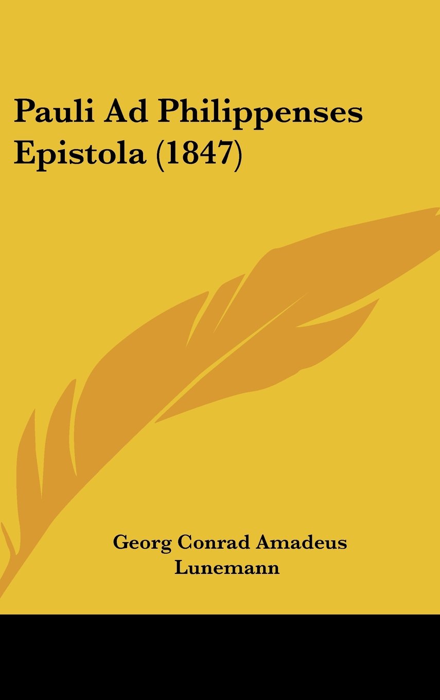 Pauli Ad Philippenses Epistola (1847) Contemporary literature
