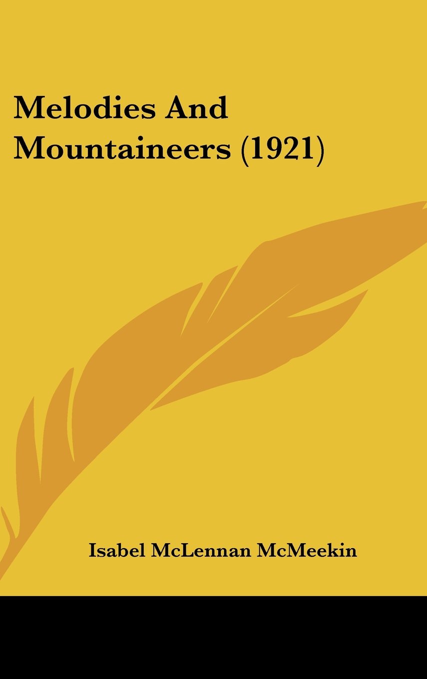 Melodies And Mountaineers (1921) Contemporary literature