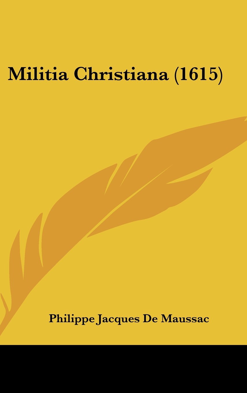 Militia Christiana (1615) Contemporary literature