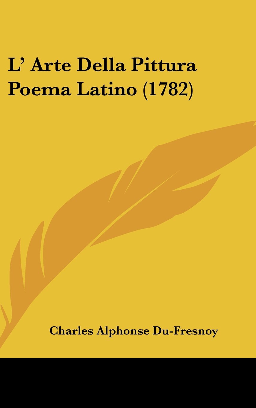 L' Arte Della Pittura Poema Latino (1782) Contemporary literature