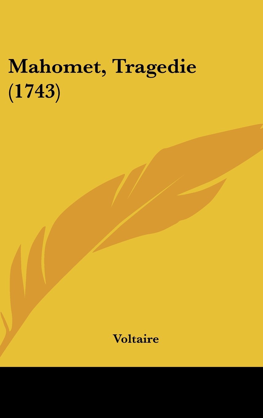 Product Image: Mahomet, Tragedie (1743)