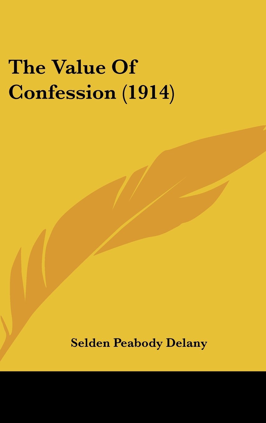 The Value Of Confession (1914) Memories