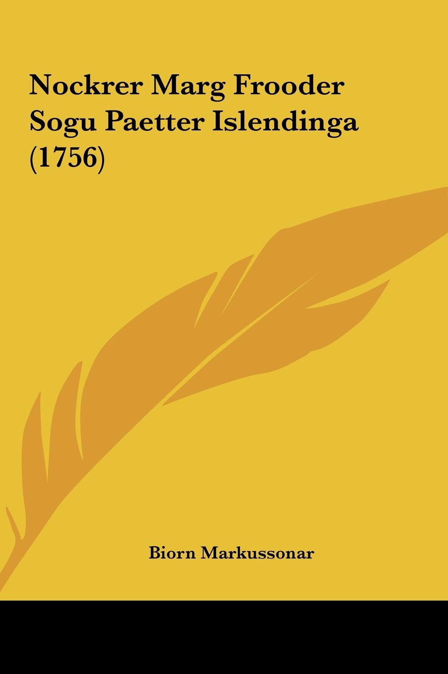 Nockrer Marg Frooder Sogu Paetter Islendinga (1756) Contemporary literature