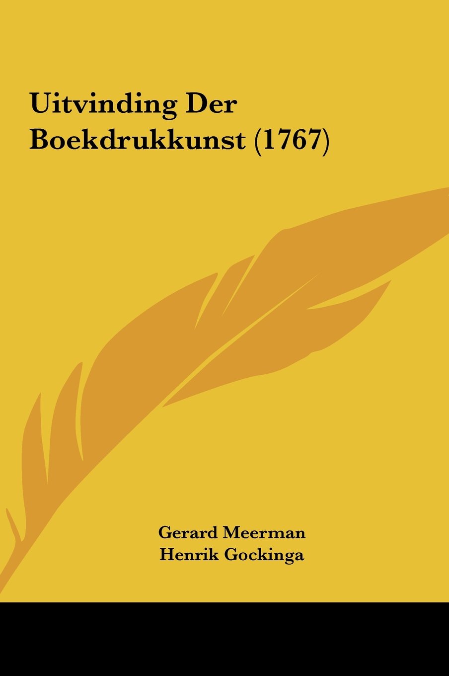 Product Image: Uitvinding Der Boekdrukkunst (1767)
