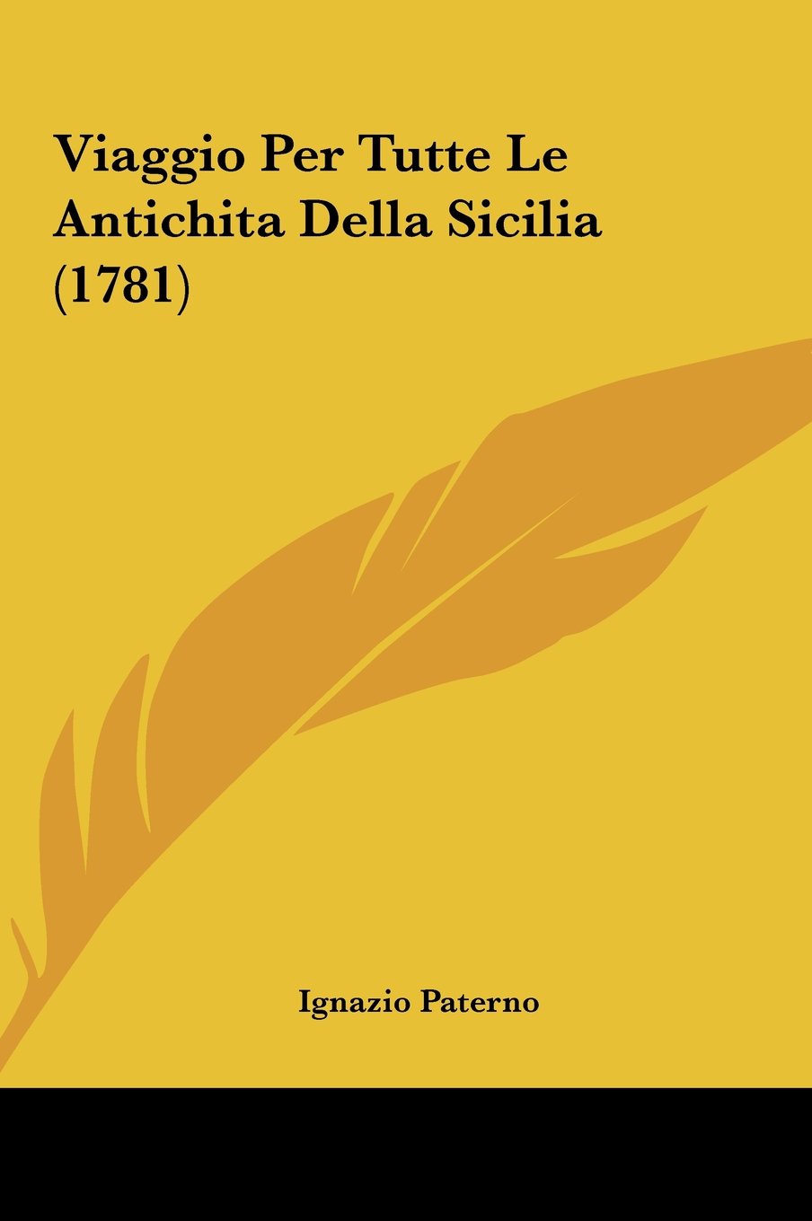 Viaggio Per Tutte Le Antichita Della Sicilia (1781) Contemporary literature