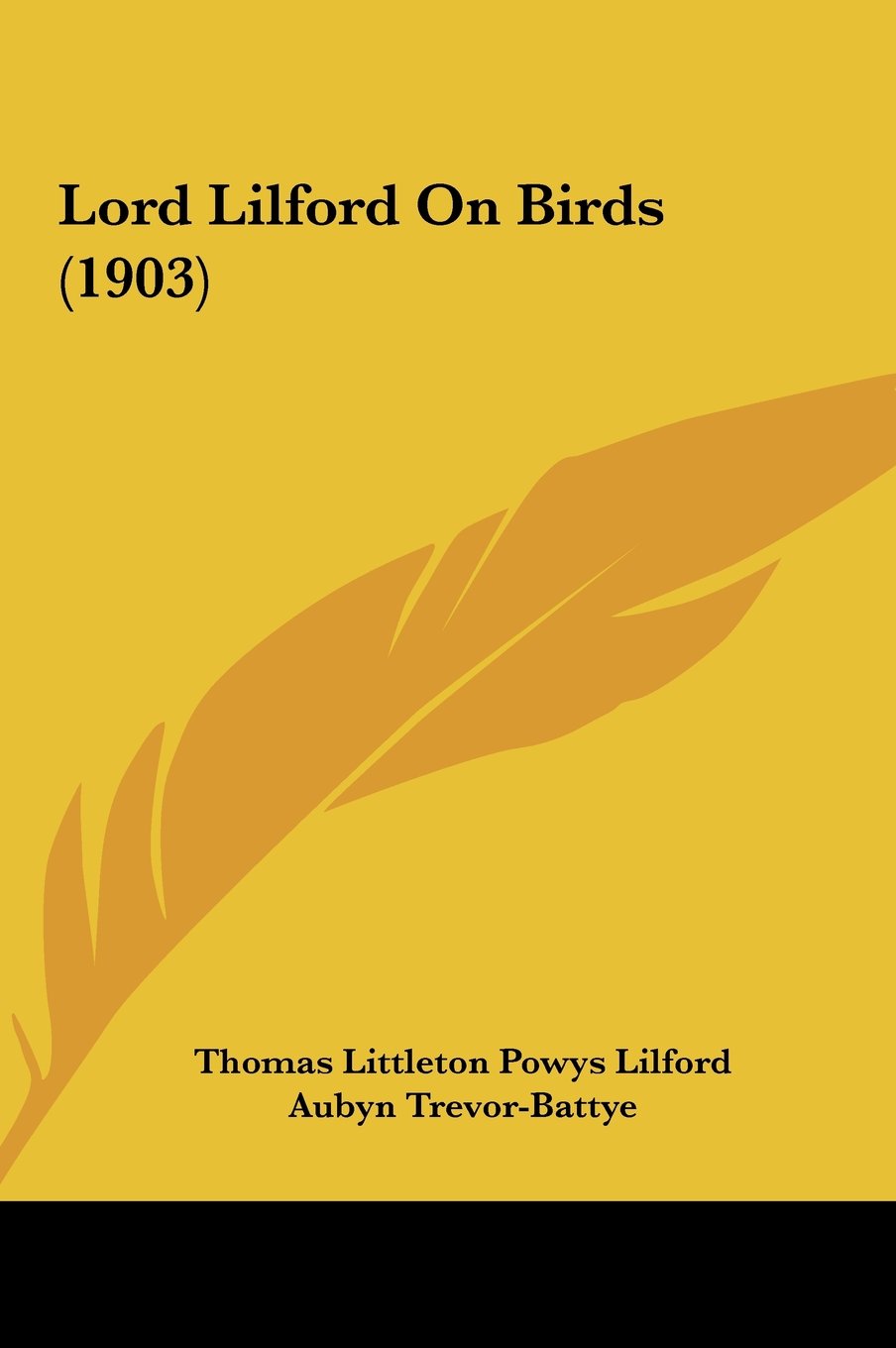Lord Lilford On Birds (1903) Contemporary literature