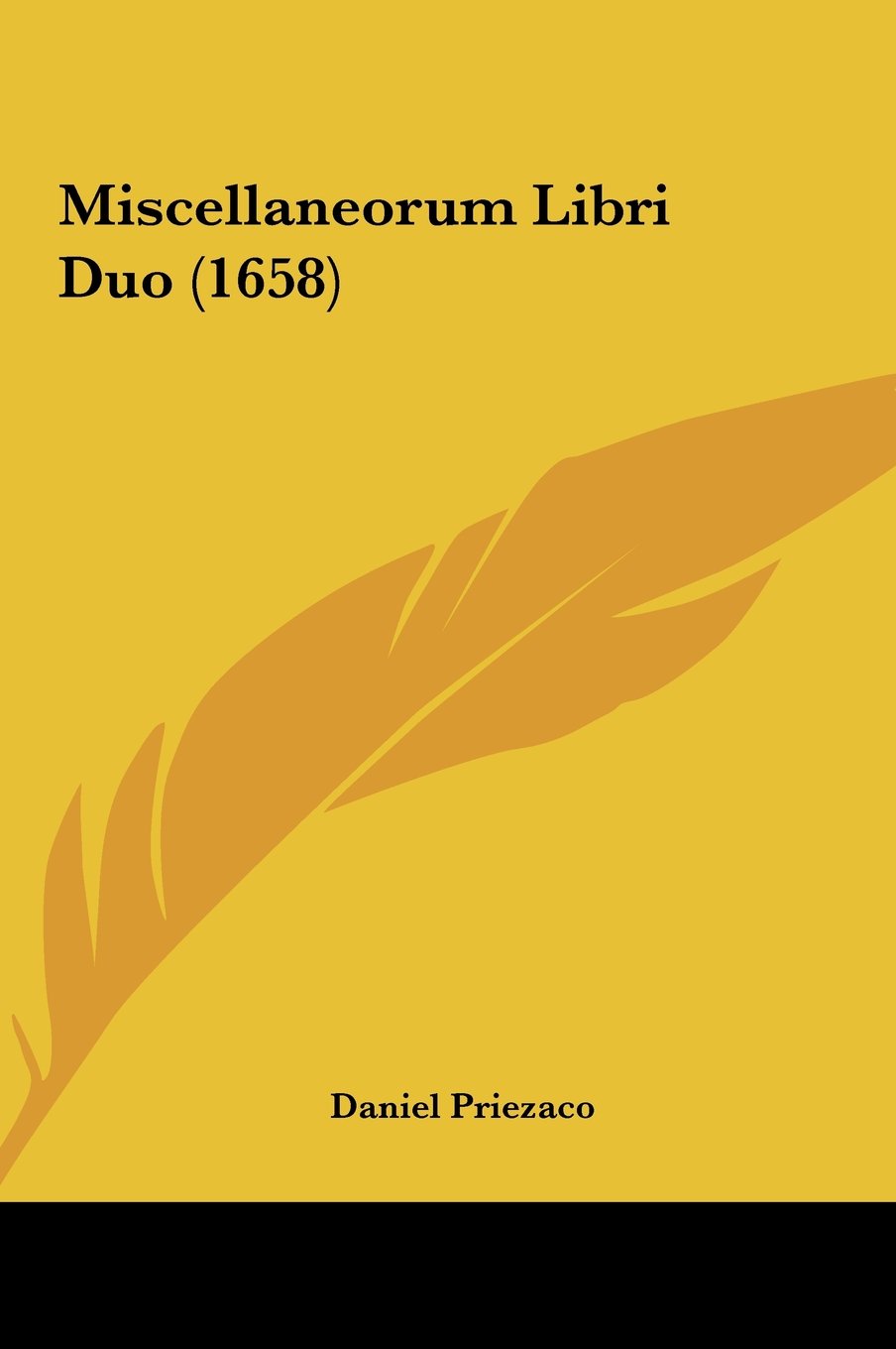 Miscellaneorum Libri Duo (1658) Contemporary literature