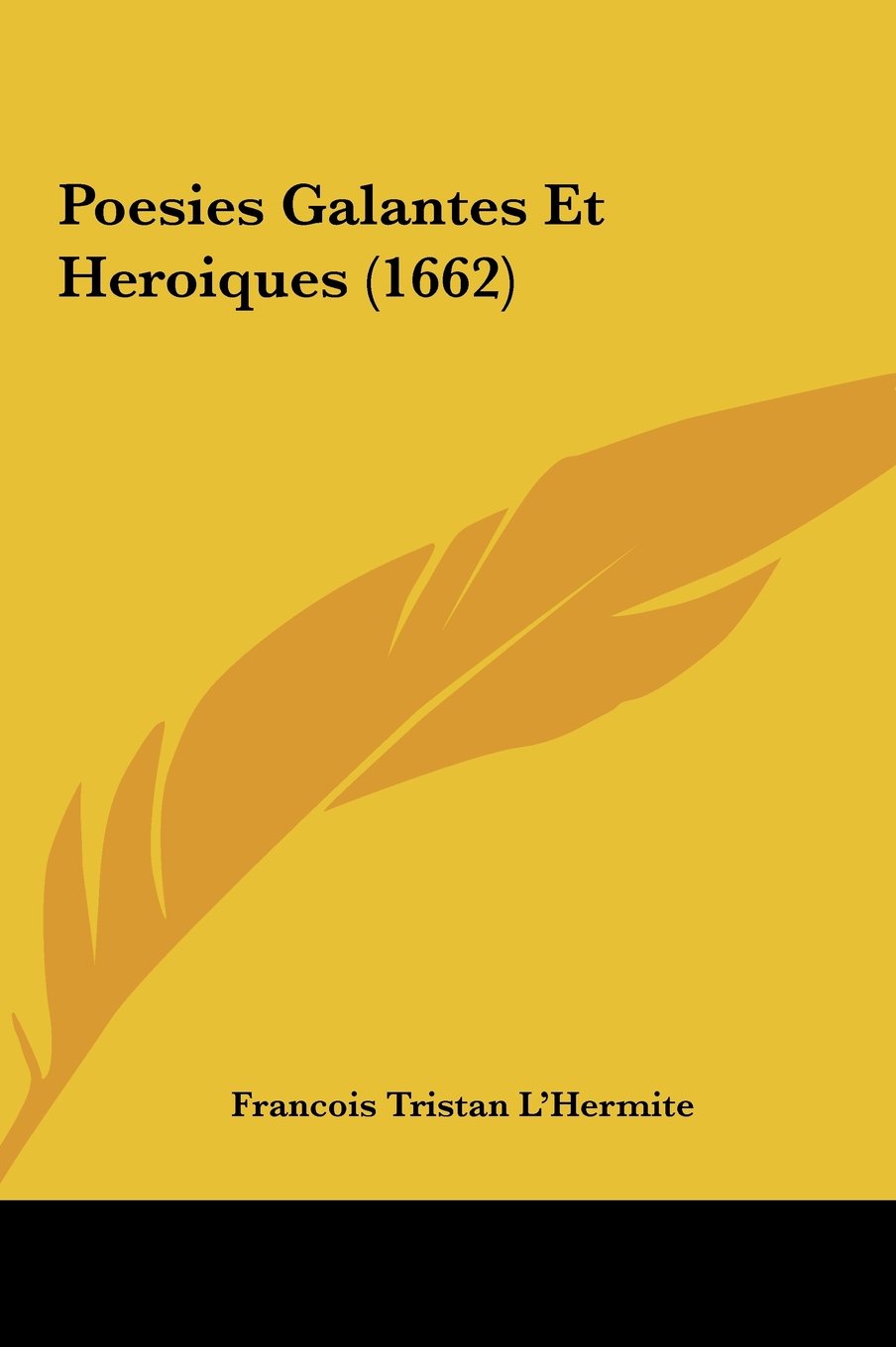 Poesies Galantes Et Heroiques (1662) Contemporary literature