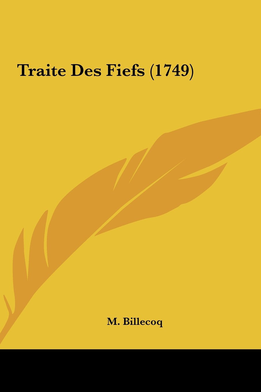 Traite Des Fiefs (1749) Contemporary literature