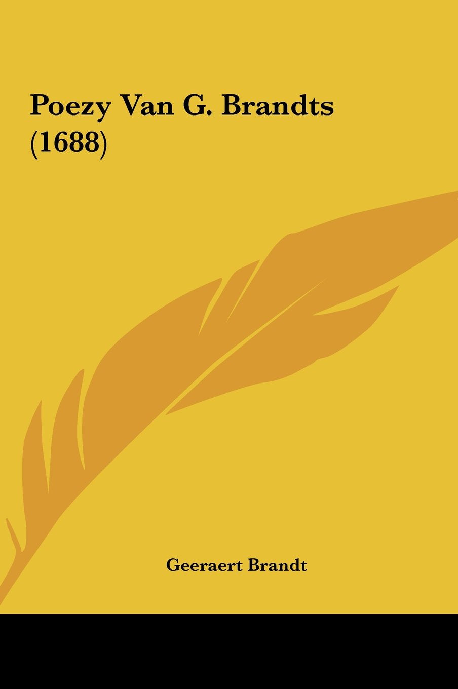 Poezy Van G. Brandts (1688) Contemporary literature