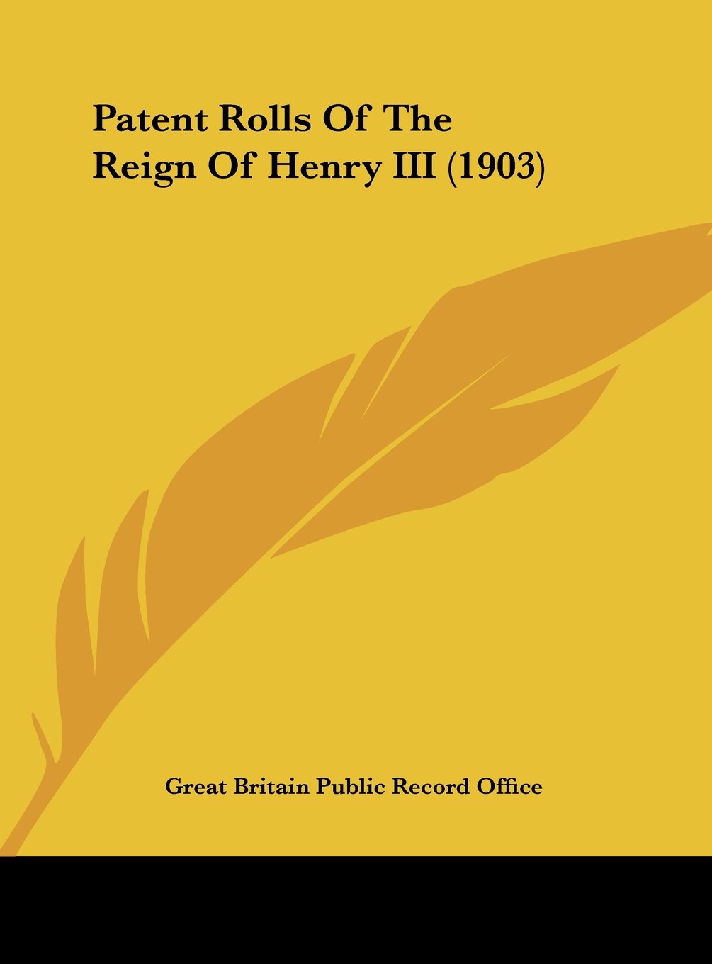 Patent Rolls Of The Reign Of Henry III (1903) Contemporary literature