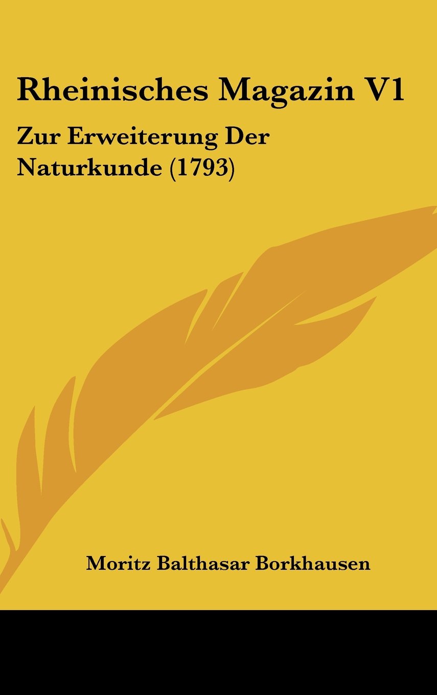 Rheinisches Magazin V1: Zur Erweiterung Der Naturkunde (1793) Contemporary literature