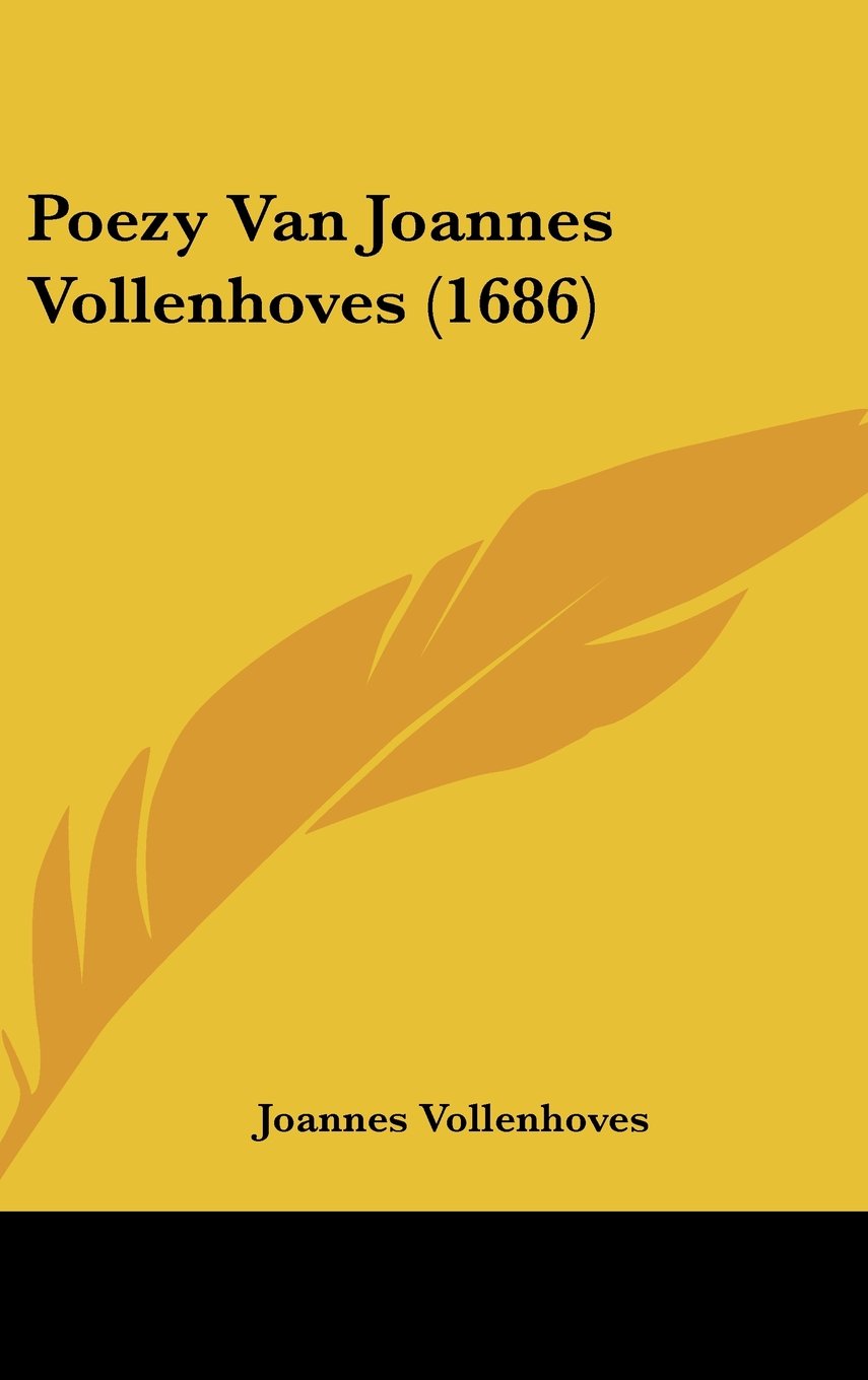 Poezy Van Joannes Vollenhoves (1686) Contemporary literature