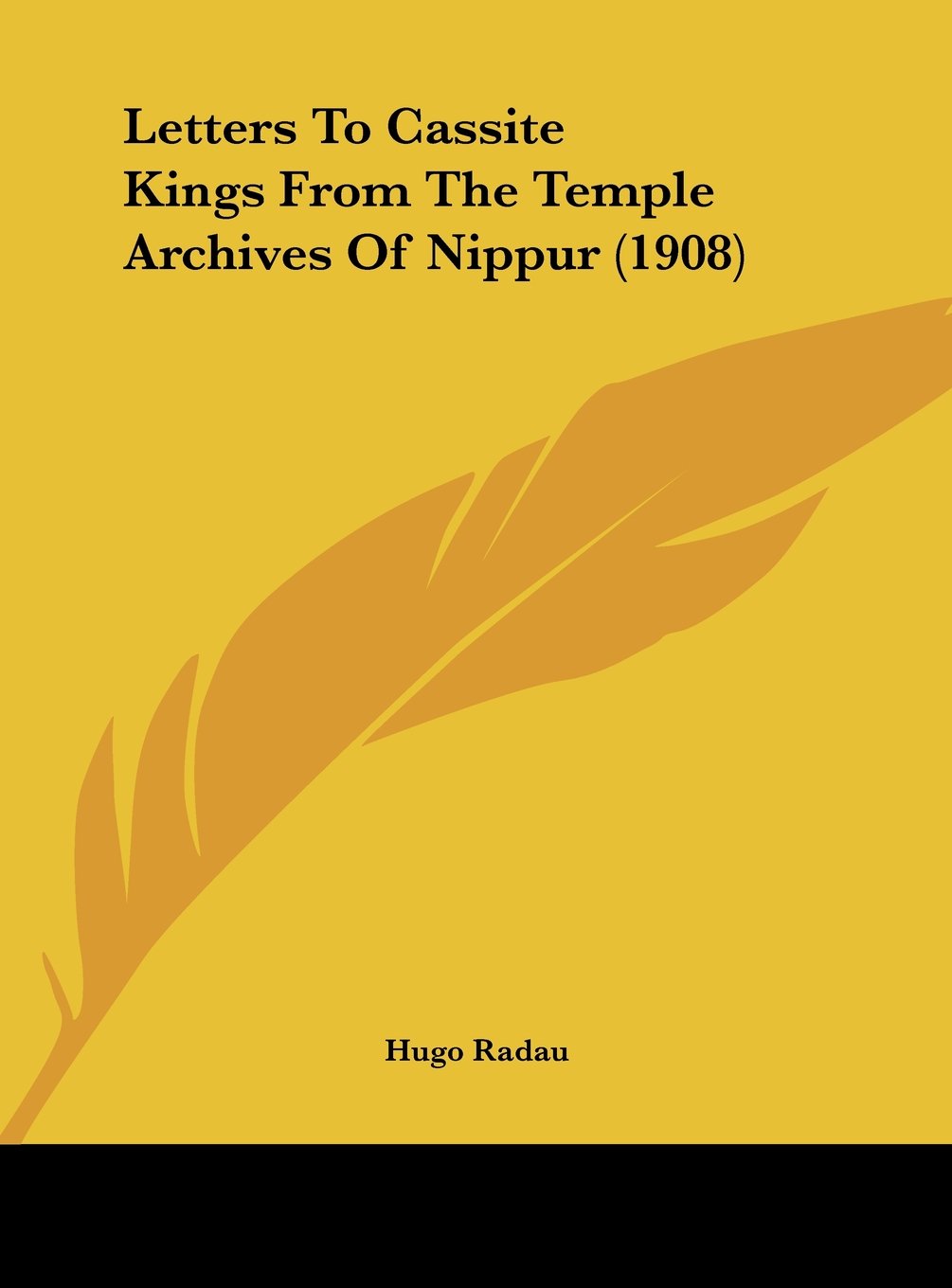 Letters To Cassite Kings From The Temple Archives Of Nippur (1908) Contemporary literature