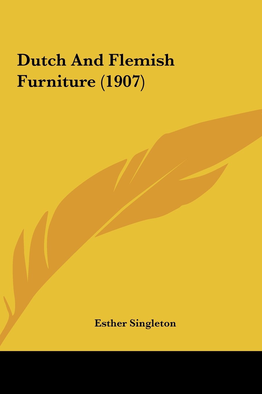Dutch And Flemish Furniture (1907) Contemporary literature