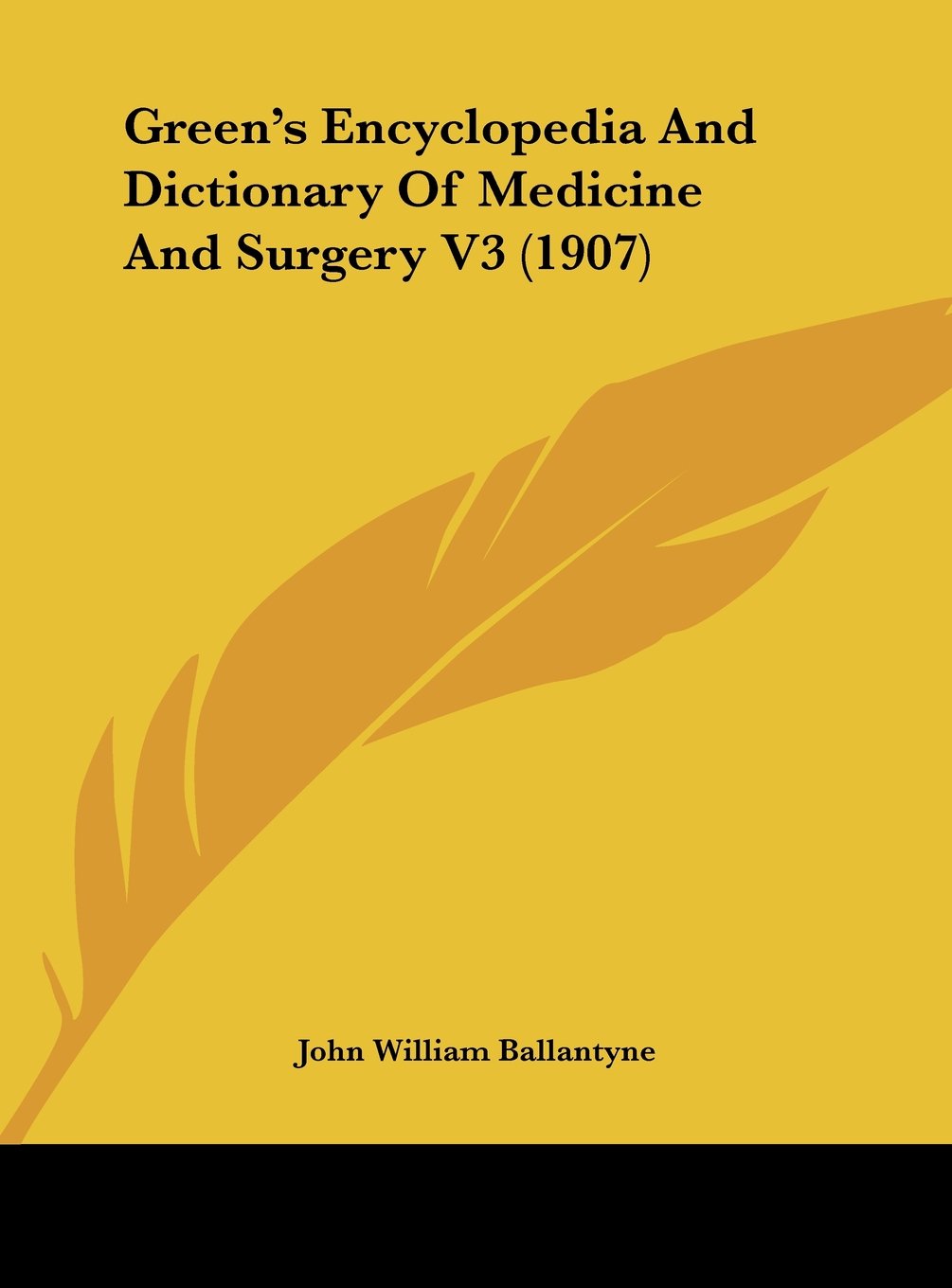 Green's Encyclopedia And Dictionary Of Medicine And Surgery V3 (1907) Contemporary literature