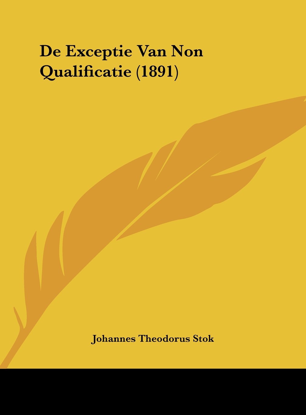 De Exceptie Van Non Qualificatie (1891) Contemporary literature