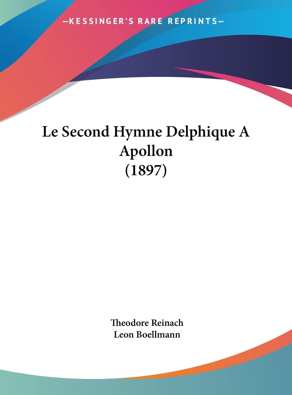 Le Second Hymne Delphique A Apollon (1897) Contemporary literature