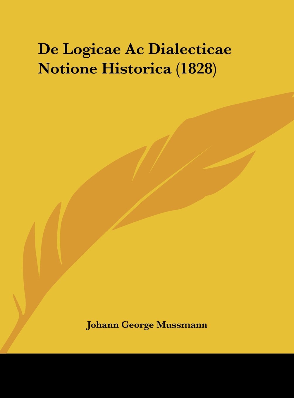 De Logicae Ac Dialecticae Notione Historica (1828) Contemporary literature