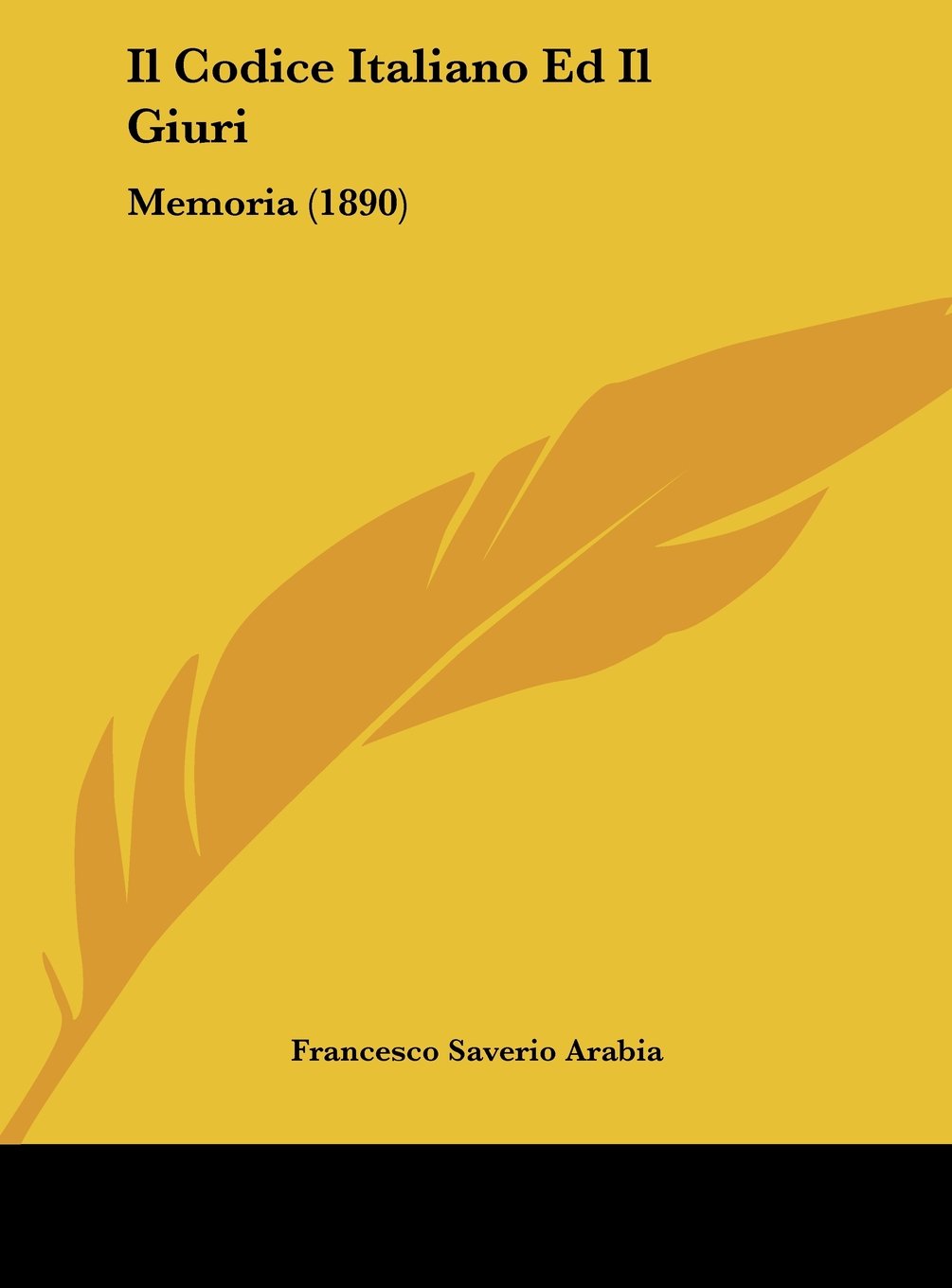 Il Codice Italiano Ed Il Giuri: Memoria (1890) Contemporary literature