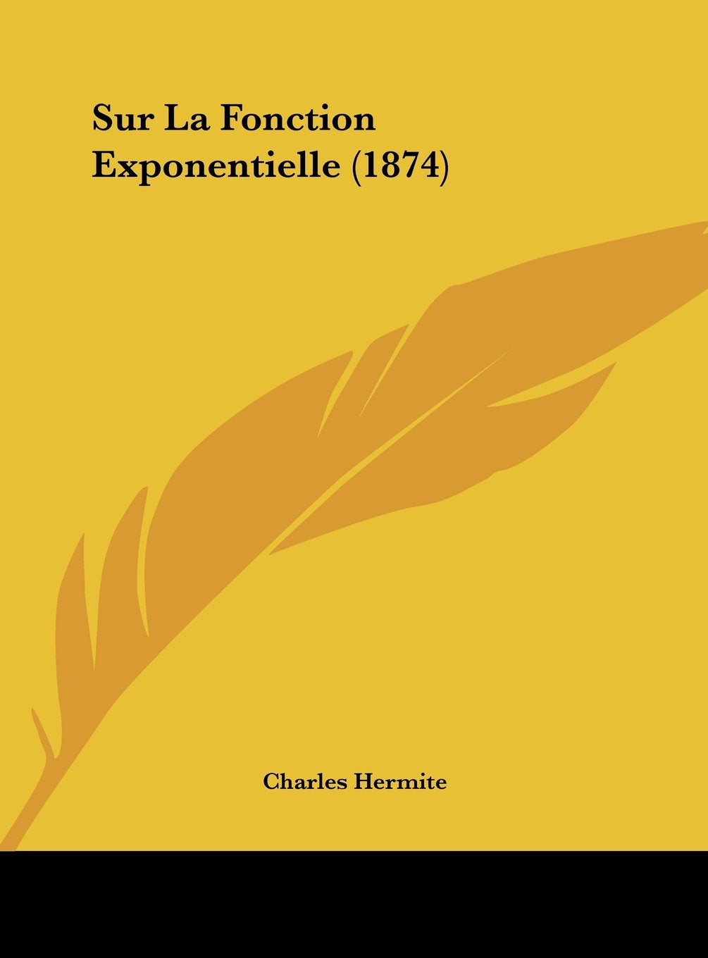 Sur La Fonction Exponentielle (1874) Contemporary literature