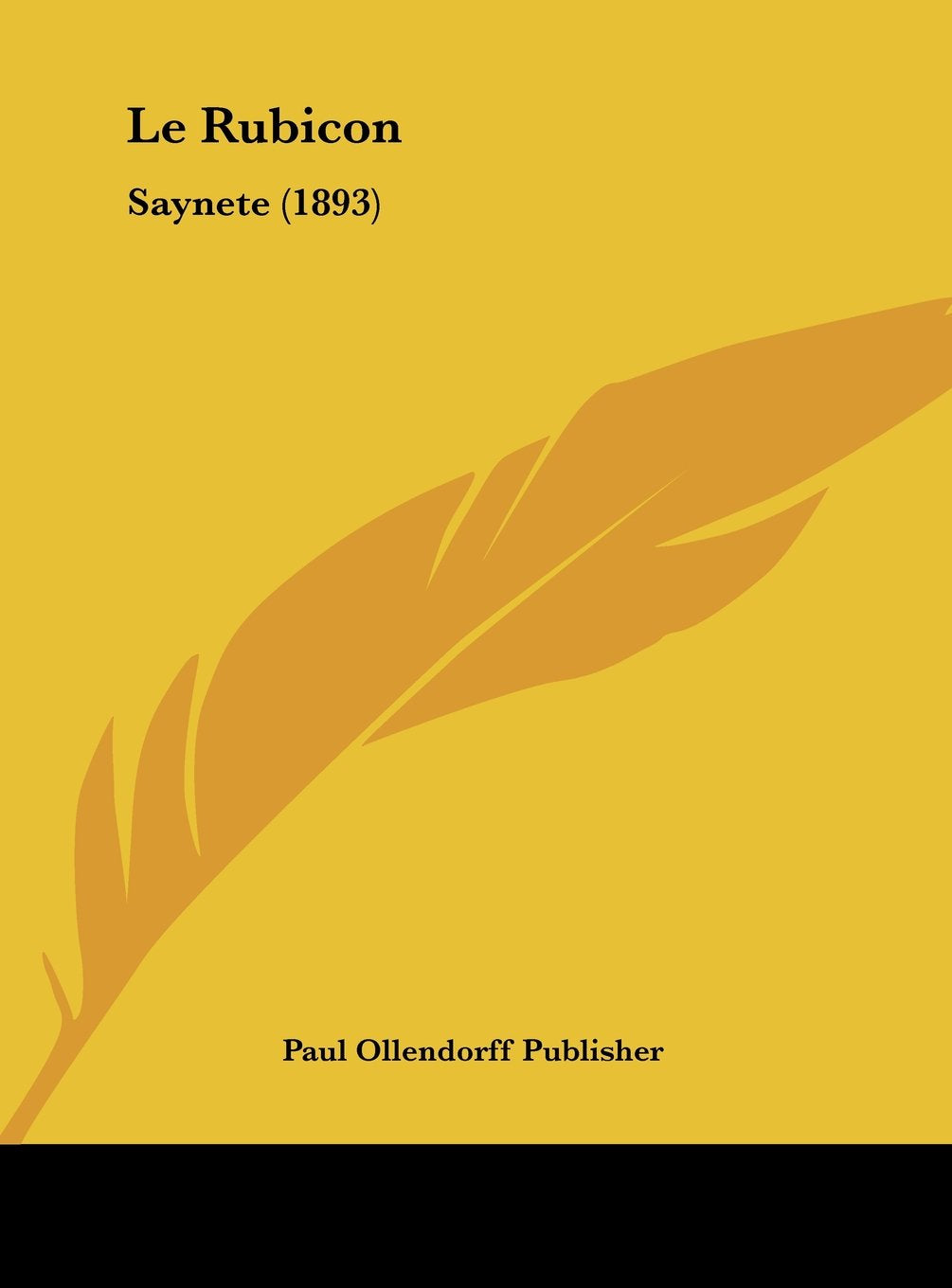 Le Rubicon: Saynete (1893) Contemporary literature