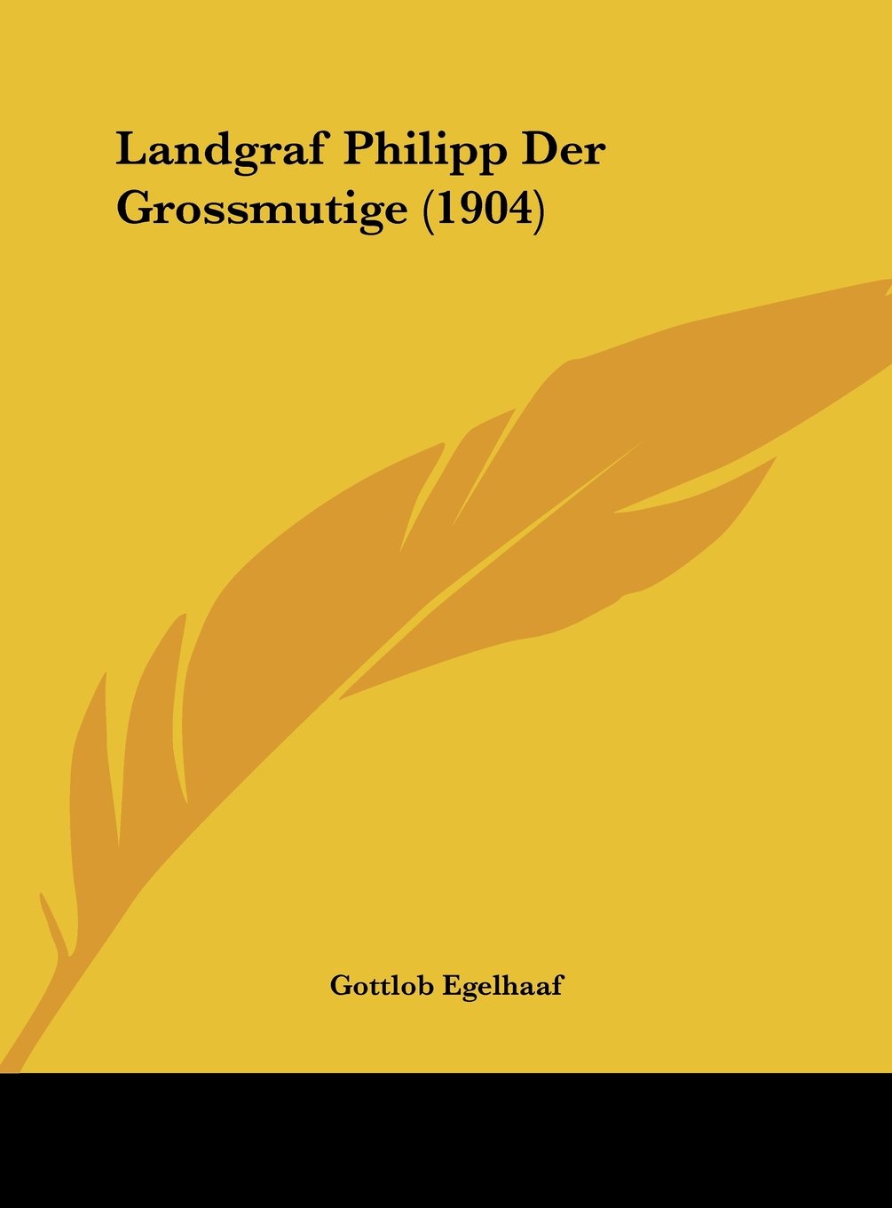 Landgraf Philipp Der Grossmutige (1904) Contemporary literature